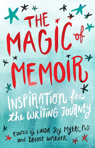 The Real Magic of Memoir: Thoughts on Reading and Judging Submissions